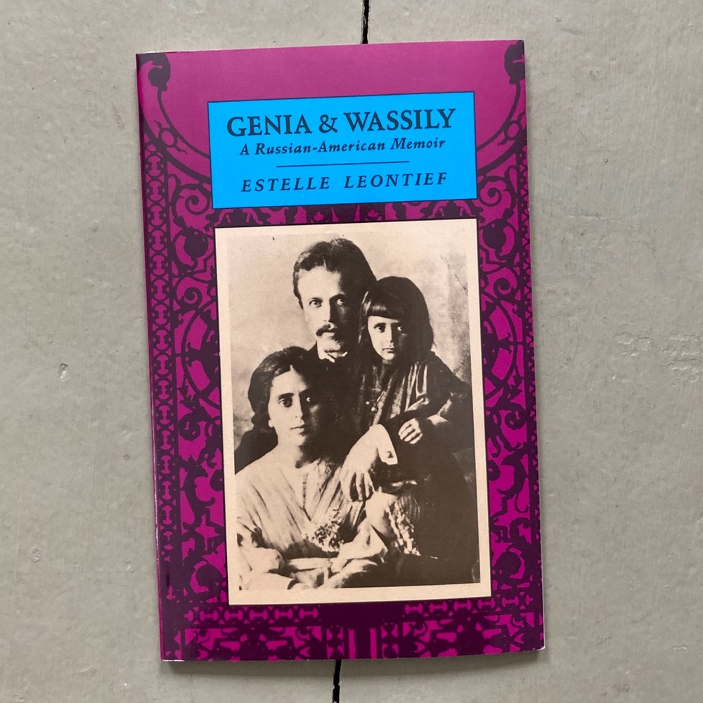 1987 Genia & Wassily Russian Biography Nobel Laureate economist Wassily Leontiff